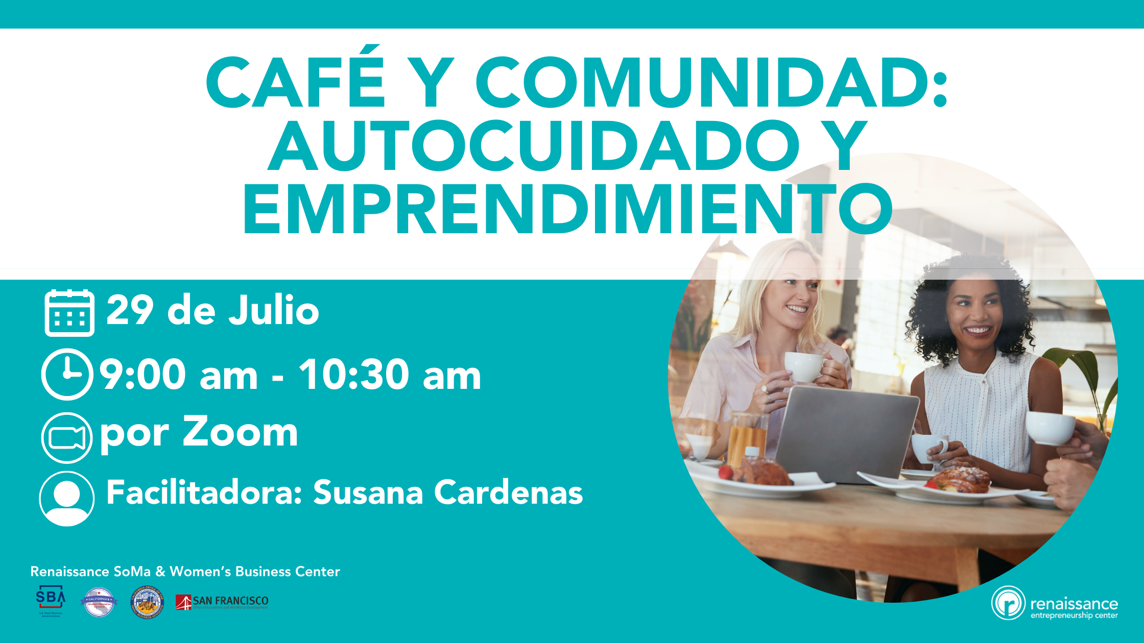 🖥️ Café y Comunidad: Autocuidado y emprendimiento (WBC 07/29/25)